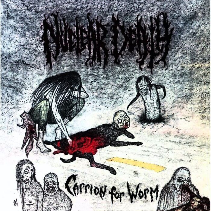 Nuclear Death – Carrion For Worm / Bride Of Insect