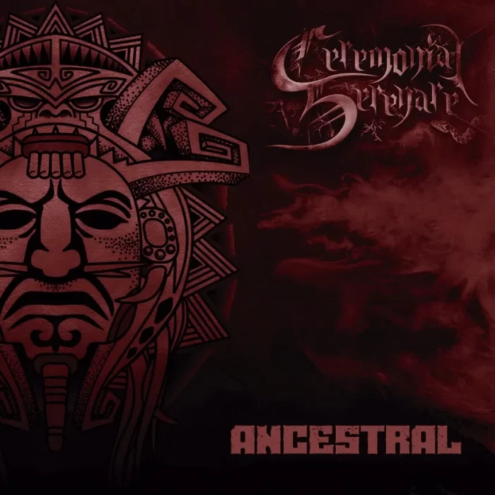 Ceremonial Serenare - Ancestral